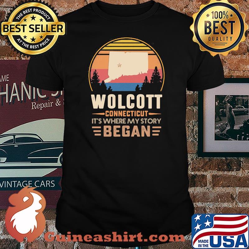 Wolcott Connecticut It's Where My Story Began Vintage Shirt