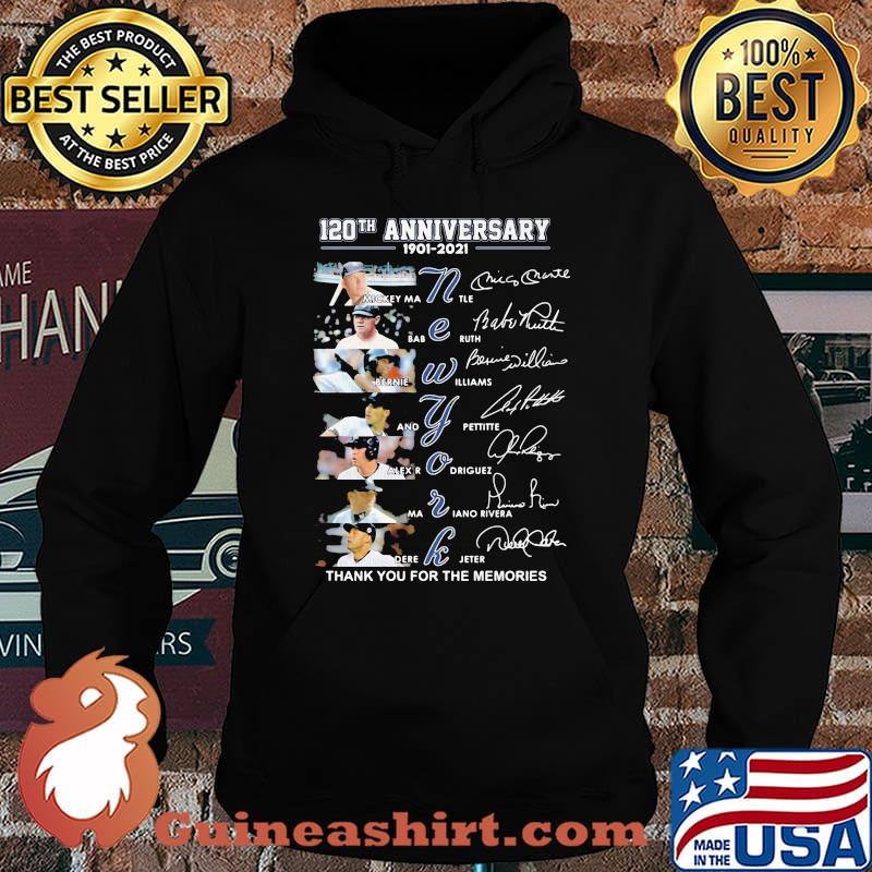 120th Anniversary 1901 2021 New York Thank YOu For The Memories Signature Shirt Hoodie