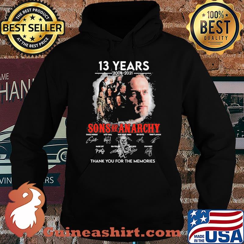 13 Years 2003 2021 Sons Of Anarchy Thank You For The Memories Signature Shirt Hoodie