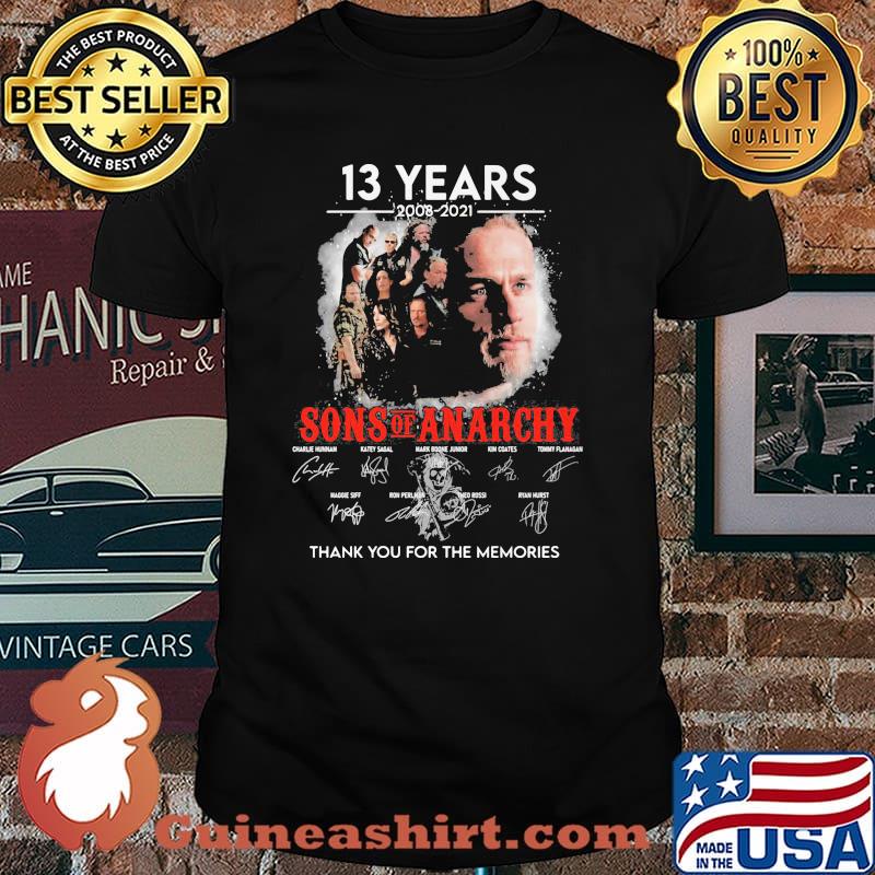 13 Years 2003 2021 Sons Of Anarchy Thank You For The Memories Signature Shirt