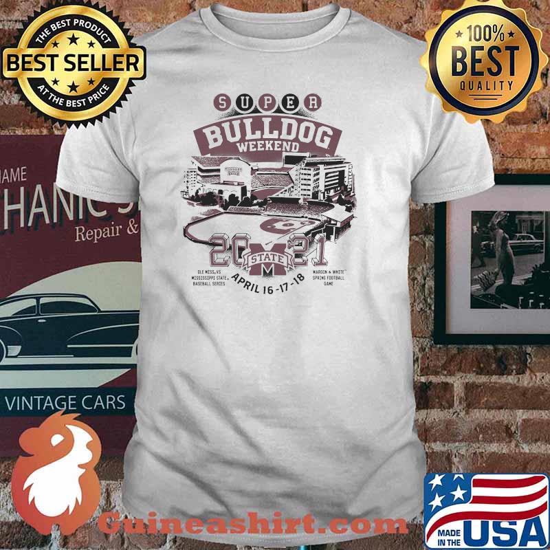2021 SUPER BULLDOG WEEKEND April Shirt