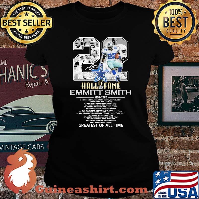 22 Years 1990 2021 Hall Of Fame Emmitt Smith Greatest Of All Time Signature Shirt Laides tee