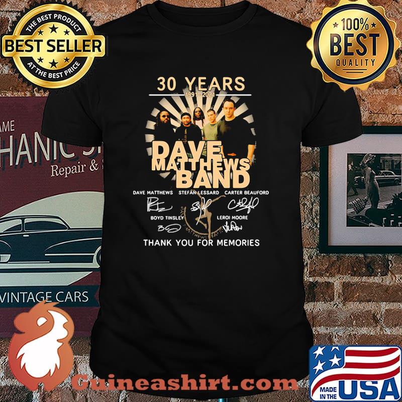 30 Years 1991 2021 Dave Matthews Band Thank You For The Memories Signature Shirt