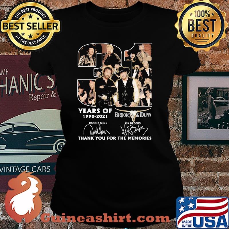31 Years Of 1990 2021 Brooks And Dunn Thank You For The Memories Signature Shirt Laides tee