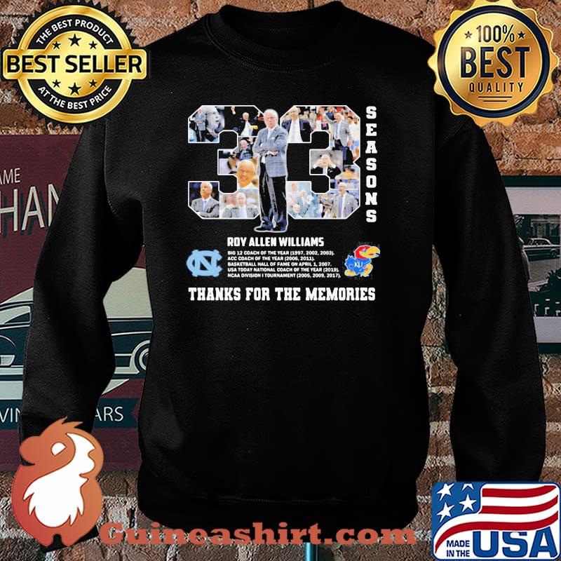 33 Roy Allen Williams Of Season Thanks For The Memories Shirt Sweater