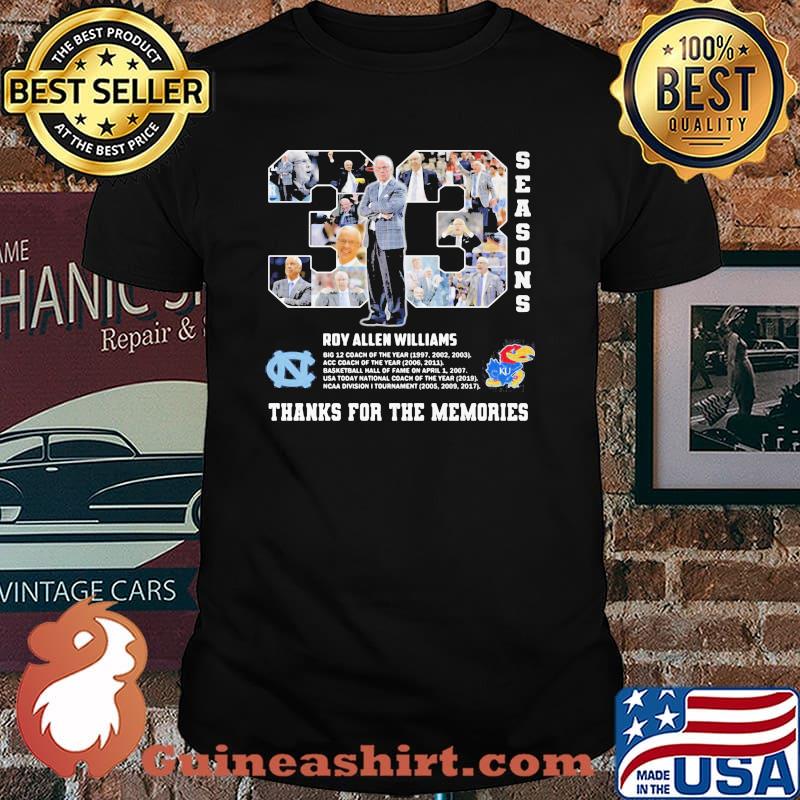 33 Roy Allen Williams Of Season Thanks For The Memories Shirt