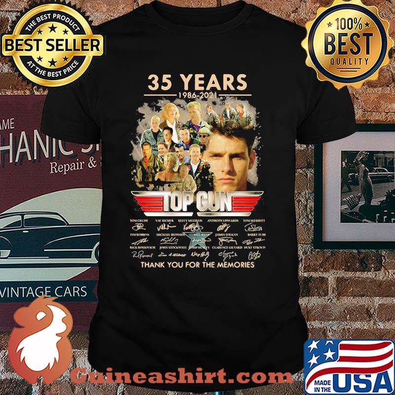 35 Years 1986 2021 Top Gun Thank You For The Memories Signature Shirt