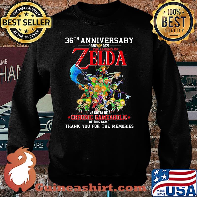 36th Anniversary 1986 2021 Zelda Gotta Be A Chronic Gameholic Of This Game Thank You For The Memories Shirt Sweater