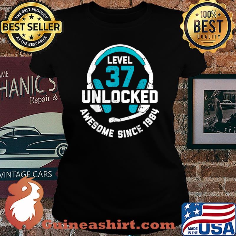 37th Birthday Gift Level 37 Unlocked Awesome Since 1984 Shirt Laides tee