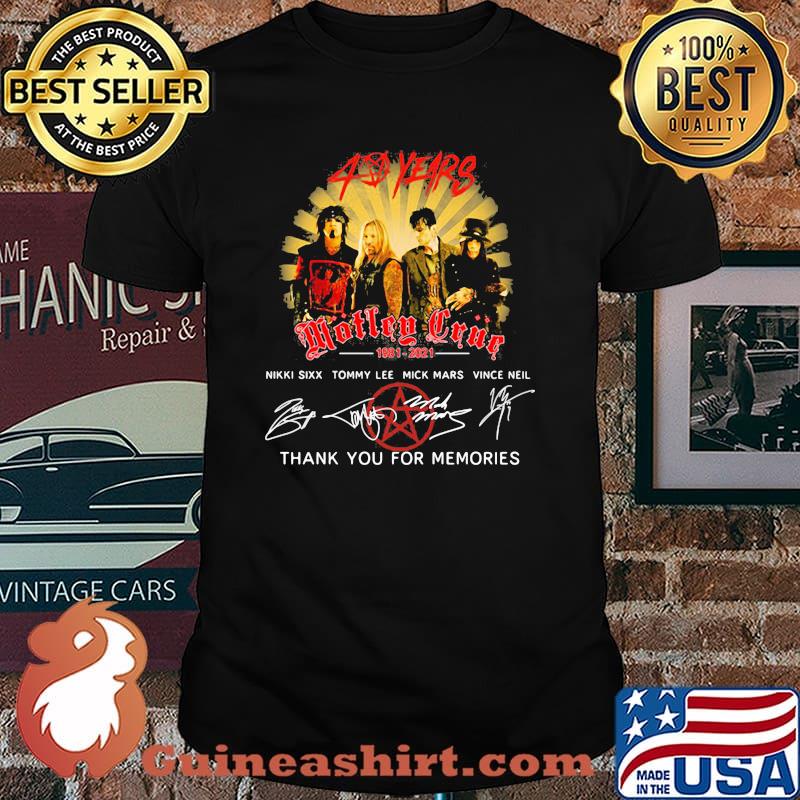 40 Years Motley Crue 1981 2021 Thank You For The Memories Signature Shirt