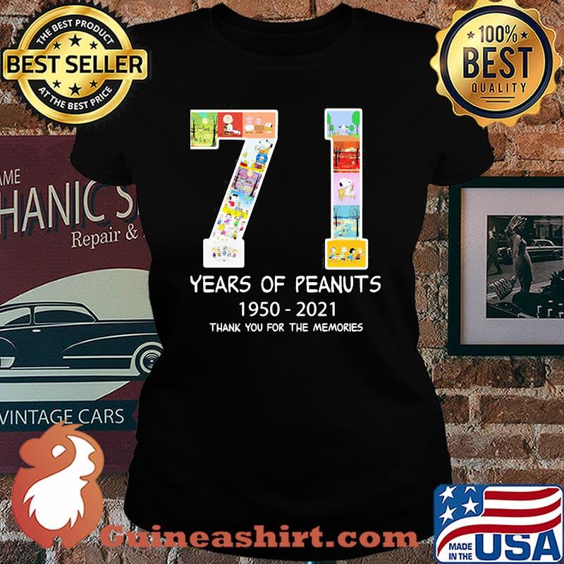 71 Years Of Peanuts 1950 2021 Thank You For The Memories Shirt Laides tee
