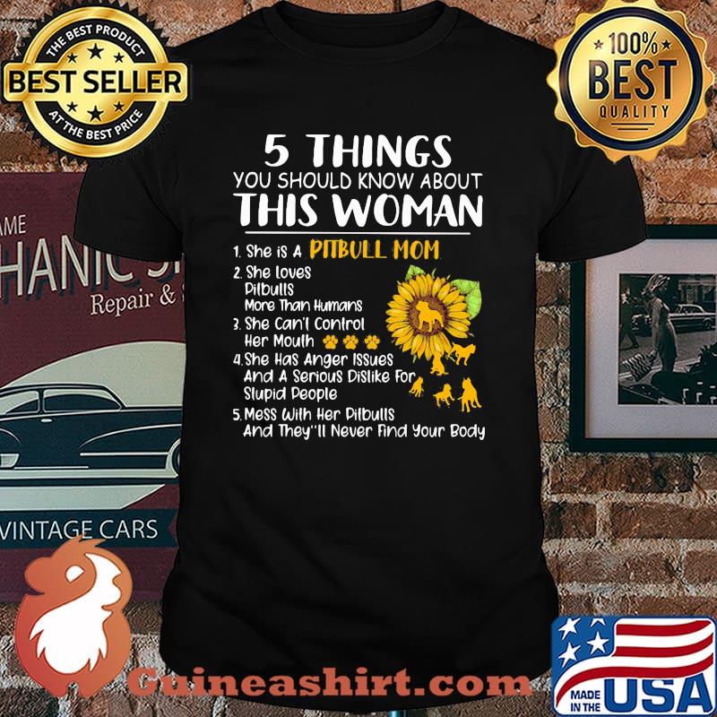 5 Things You Should Know About This Woman Pitbull Mom Sunflower Shirt