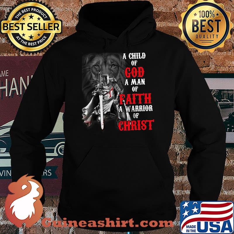A Child Of God A Man Of Faith A Warrior Of Christ Dog Veteran Shirt Hoodie