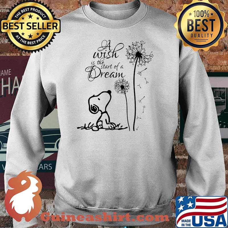 A Wish Is The Start Of A Dream Snoopy Dandelion Shirt Sweater