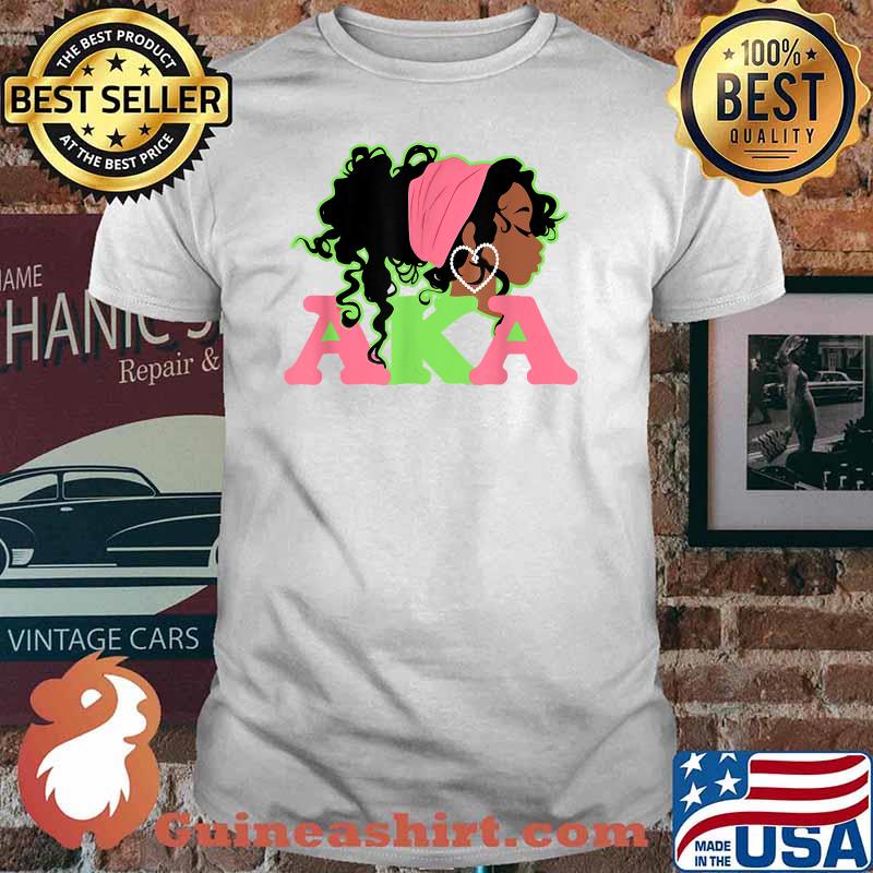AKA Sorority Alpha-Kappa Pretty Girls Wear Twenty Pearls Shirt