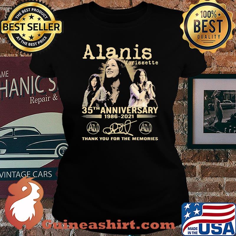 Alanis Morissette 35th Anniversary 1986 2021 Thank You For The Memories Signature Shirt Laides tee