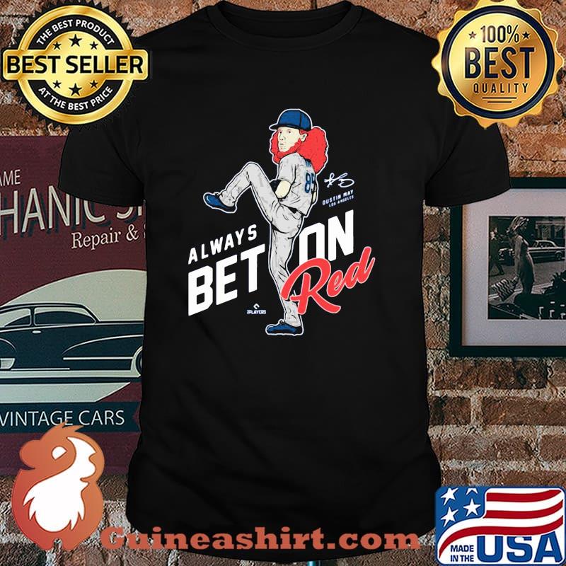 Always Best On Red Dustin May Los Angeles Shirt