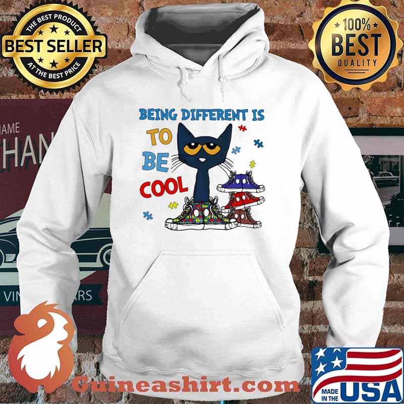 Autism Being different is to be cool cat Hoodie