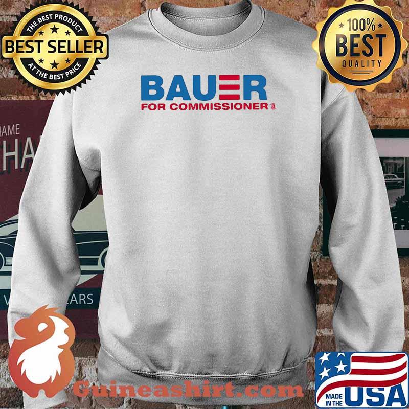 Bauer For Commissioner Trevor Bauer Shirt Sweater