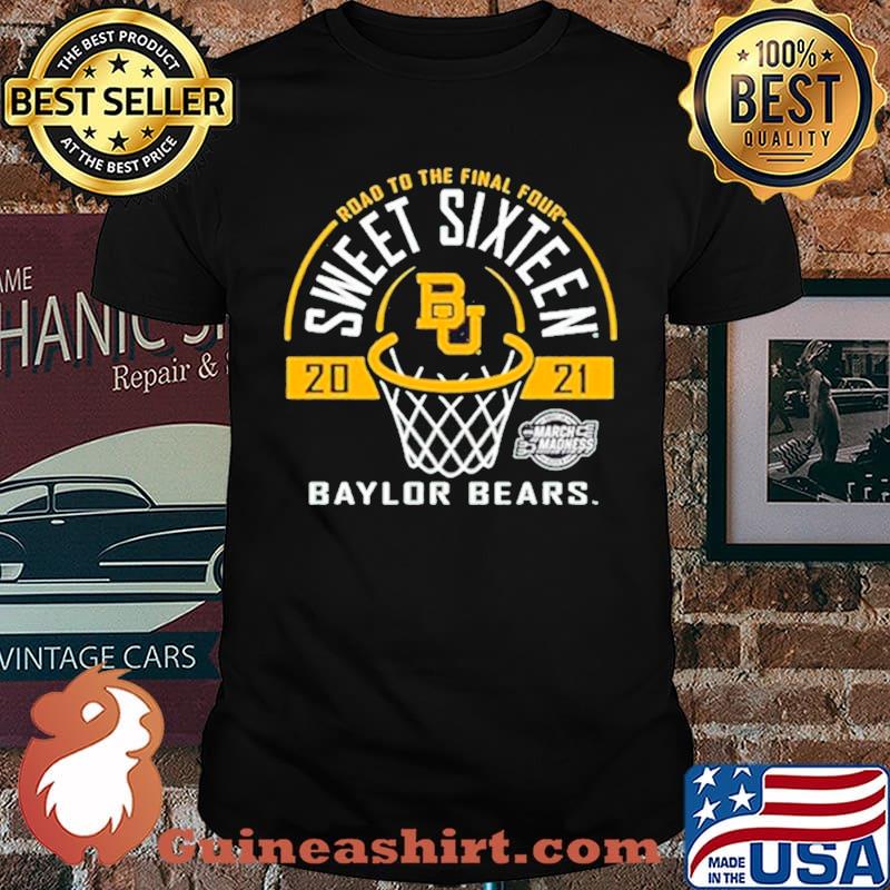 Baylor Bears Green Road To The Final Four 2021 Sweet Sixteen shirt