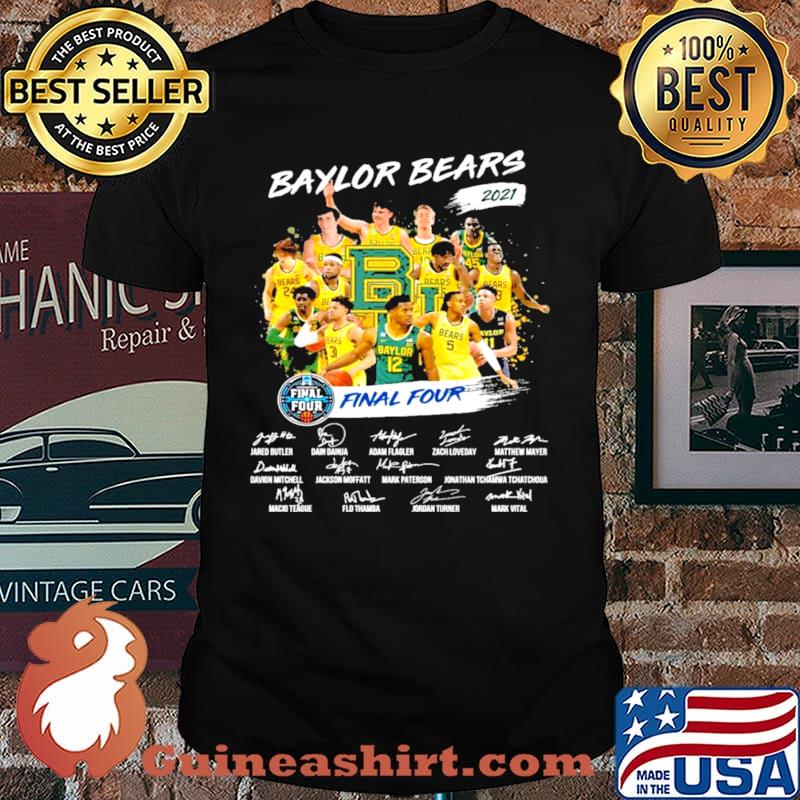 Baylor bears mens basketball teams 2021 final four shirt