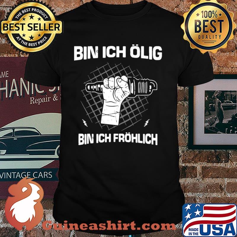 Bin Ich Ölig Bin Ich Fröhlich Organic Basic shirt