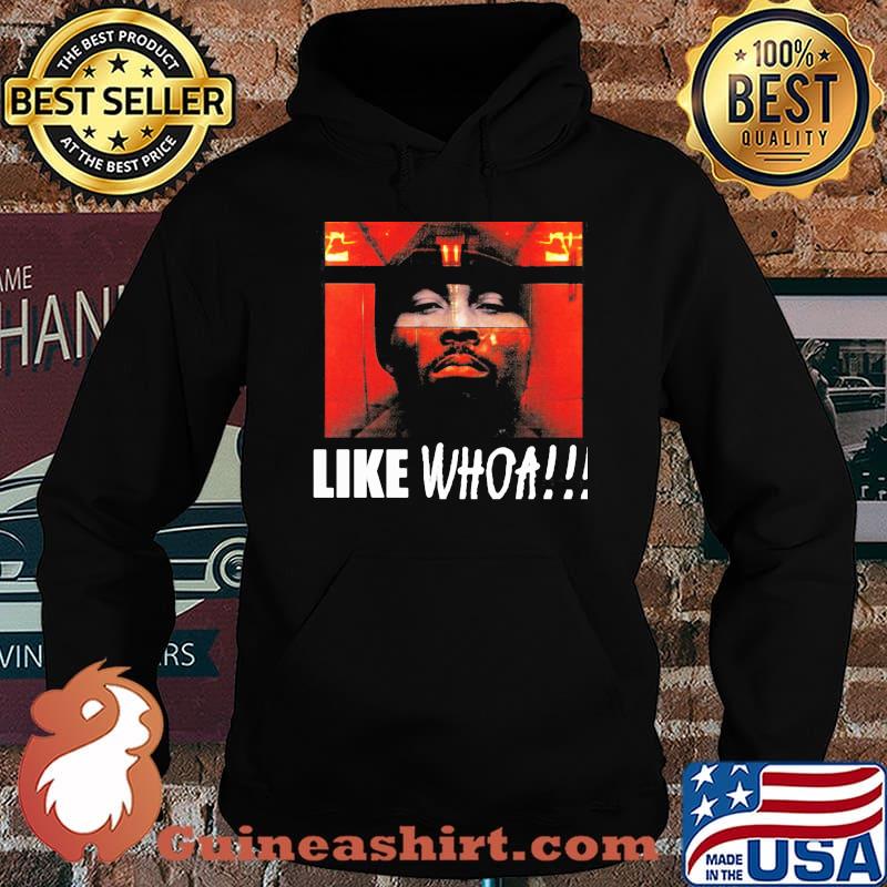 Black Rob Like Whoa Shirt Hoodie