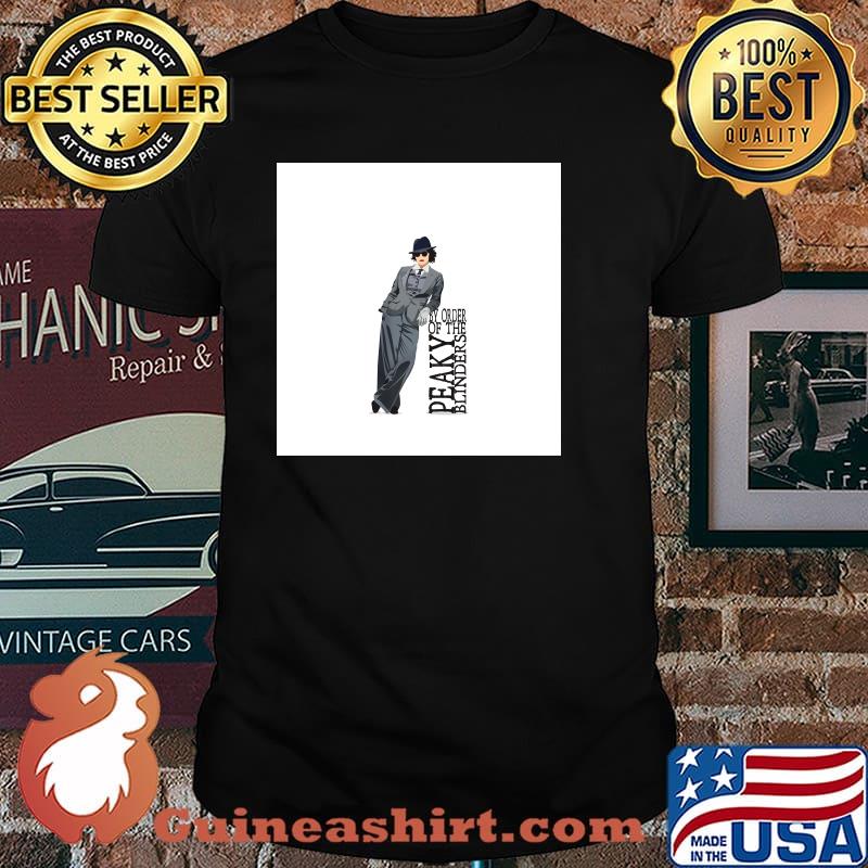 By Order Of The Peaky Blinder Helen Mccrory Shirt