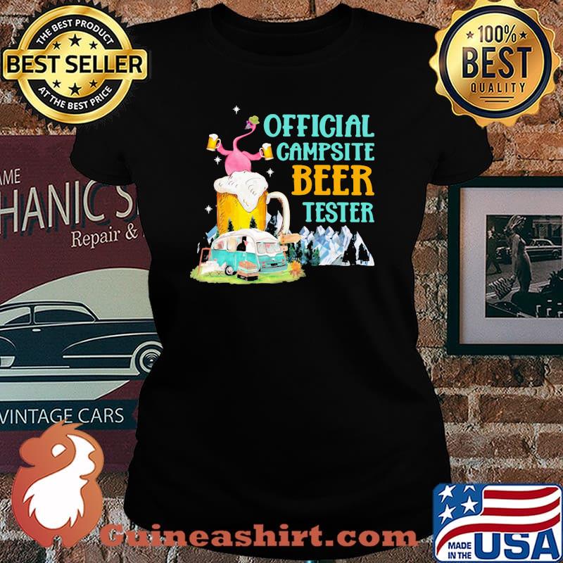 Camping Flamingo Beer Official campsite beer tester Shirt Laides tee