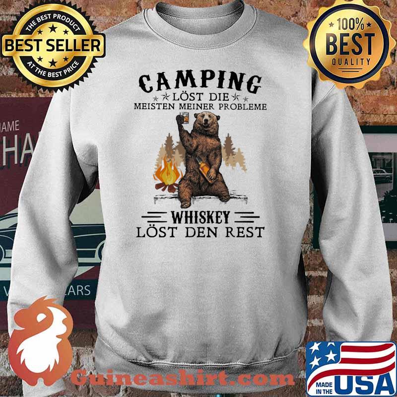 Camping Lost Die Meisten Meiner Probleme Whiskey Lost Den Rest Bear Shirt Sweater