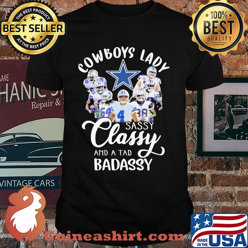 Cowboys Lady Sassy Classy And A tad Badassy Shirt