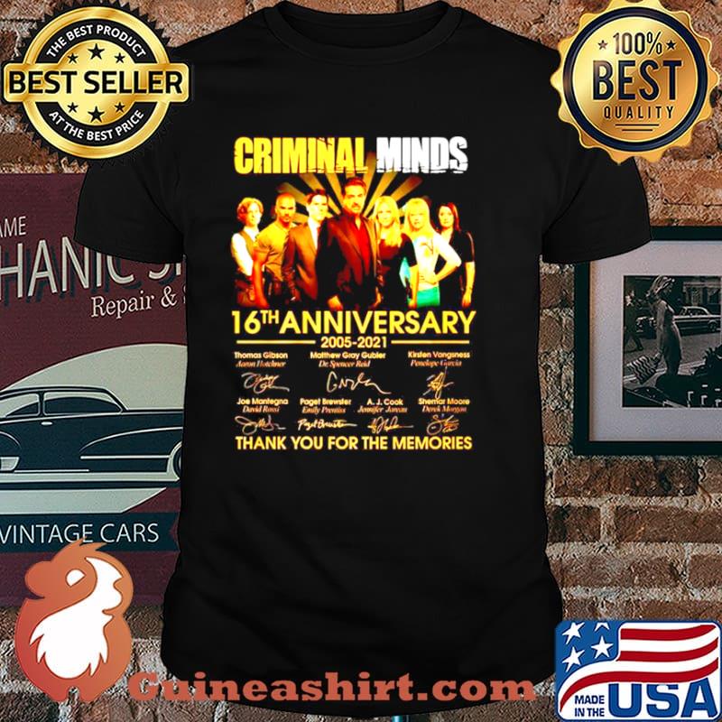 Criminal Minds 16th Anniversary 2005 2021 thank you for the memories shirt