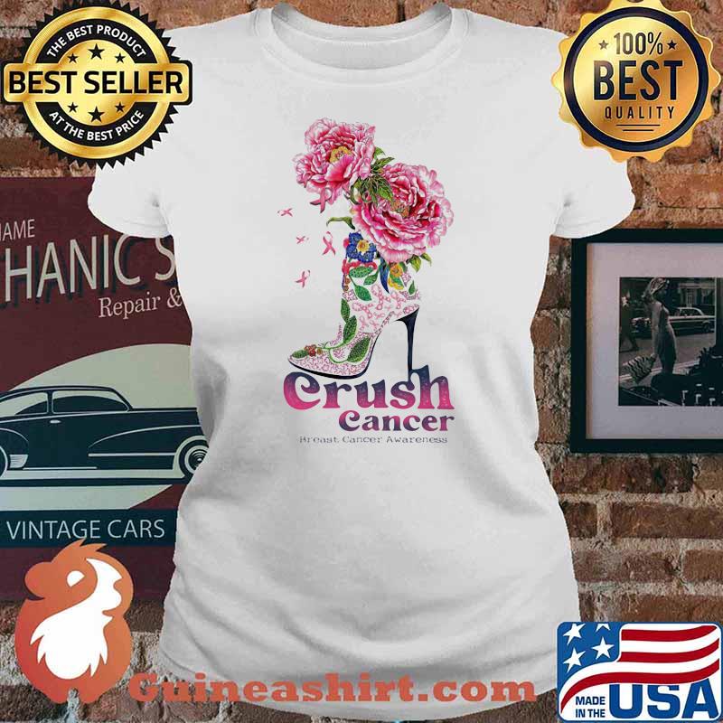 Crush Cancer Breast Cancer Awareness Shoes Flower Shirt Ladies tee