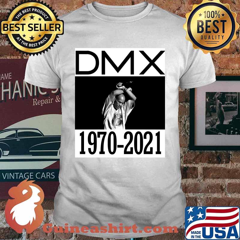 DMX Rip 1970 2021 Shirt