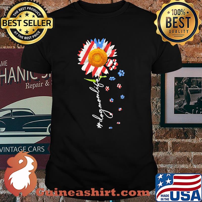 Dog Mom Life Sunflower American Flag Shirt