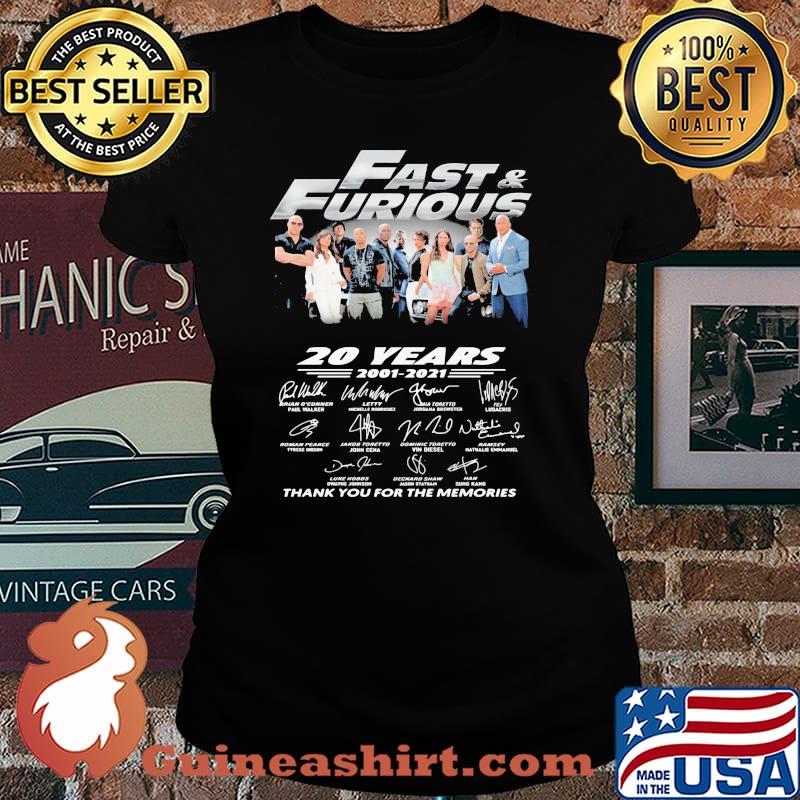 Fast And Furious 20 Years 2001 2021 Thank You For The Memories Signatures Shirt Laides tee