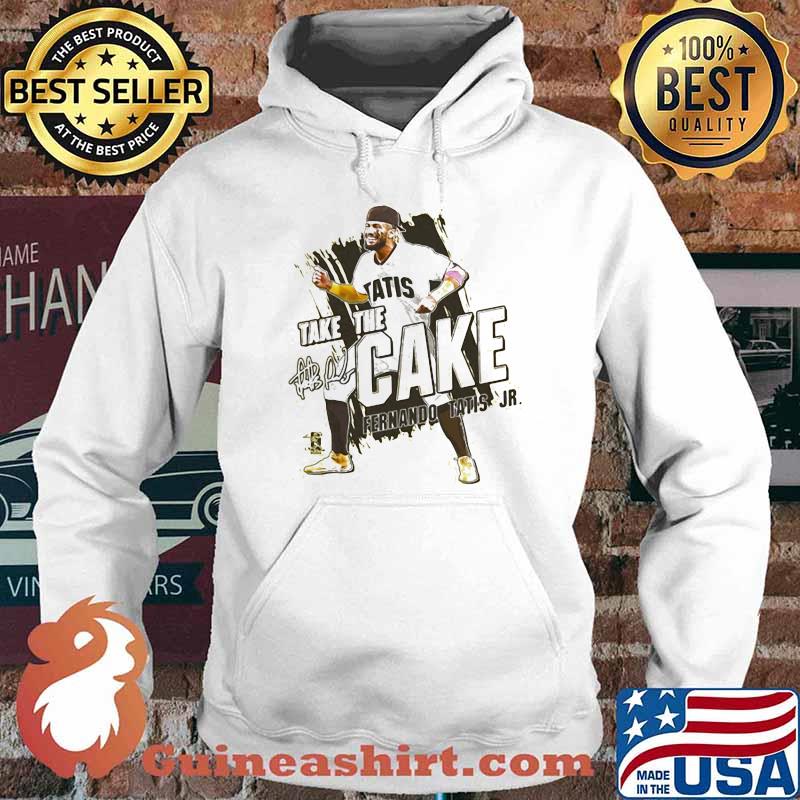 Fernando Tatis Jr. Take The Cake Shirt Hoodie