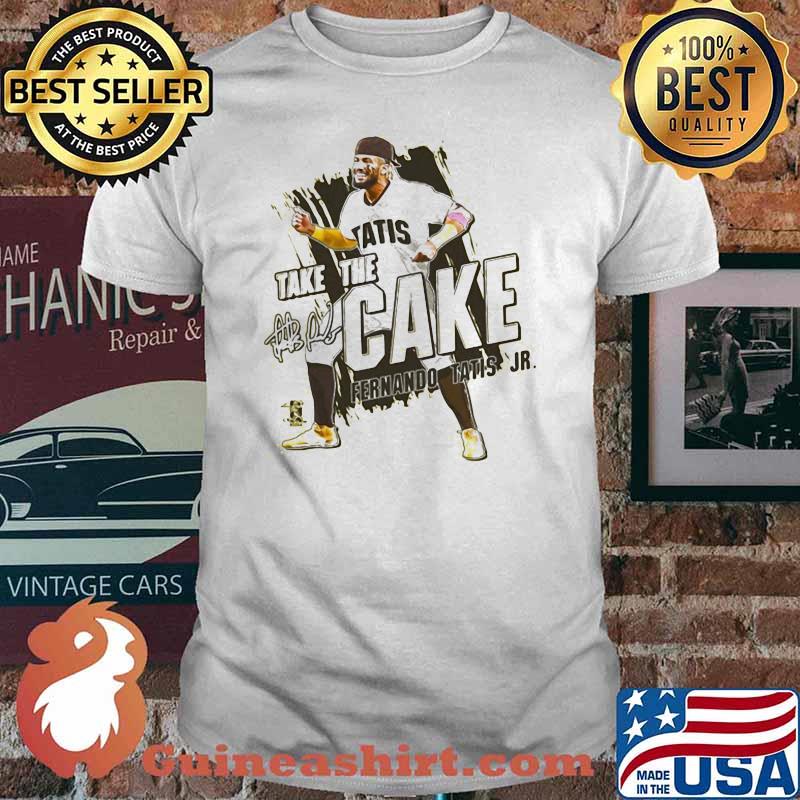 Fernando Tatis Jr. Take The Cake Shirt