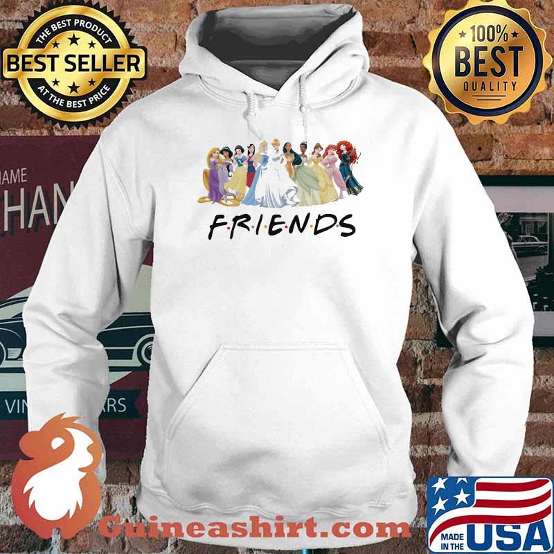 Friends Disney Princess Disney Shirt Hoodie