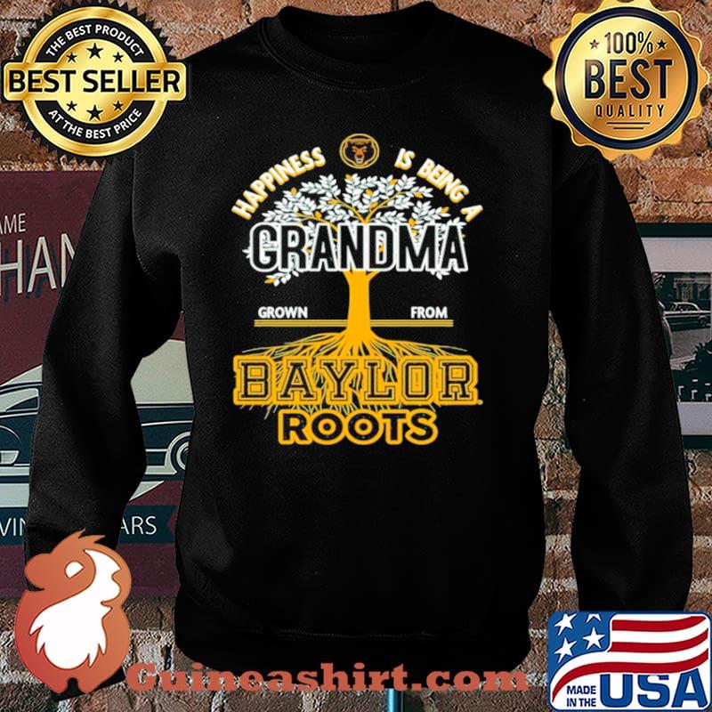 Happiness Is Being A Grandma Grown From Baylor Roots Sweater