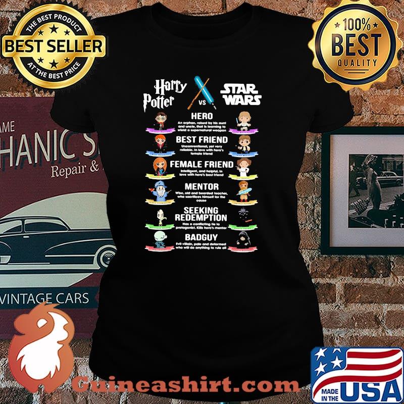 Harry Potter Vs Star Wars Hero Best Friend Female Friend Mentor Seeking Redemption Badguy Shirt Laides tee