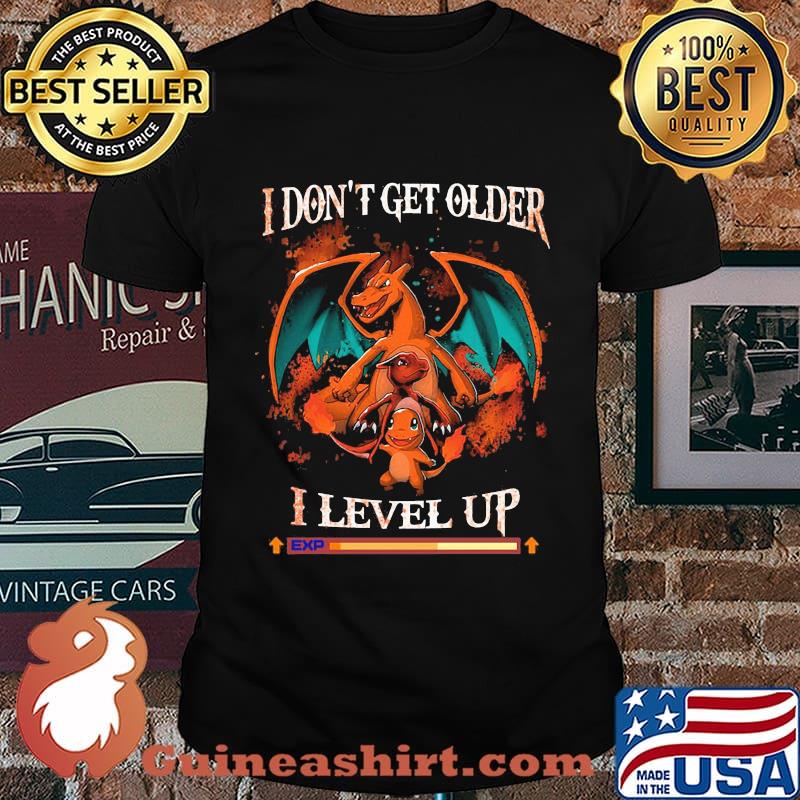 I Dont Get Older I Level Up Dragon Pokemon Shirt