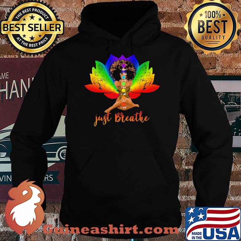 I Know I See I Speak I Love I Do I Feel I am Just Breathe Black Girl Shirt Hoodie