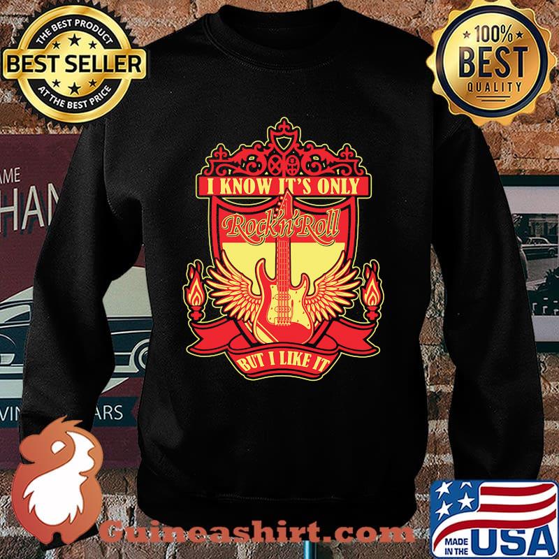 I Know It Only Backside Liverpool Guitar Shirt Sweater