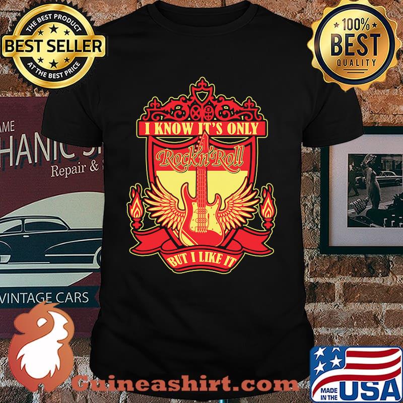 I Know It Only Backside Liverpool Guitar Shirt