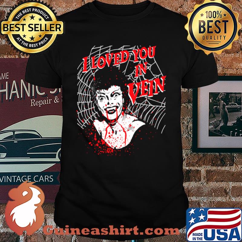 I Loved You In Vein Vampire Queen with Fangs and Spider Web shirt