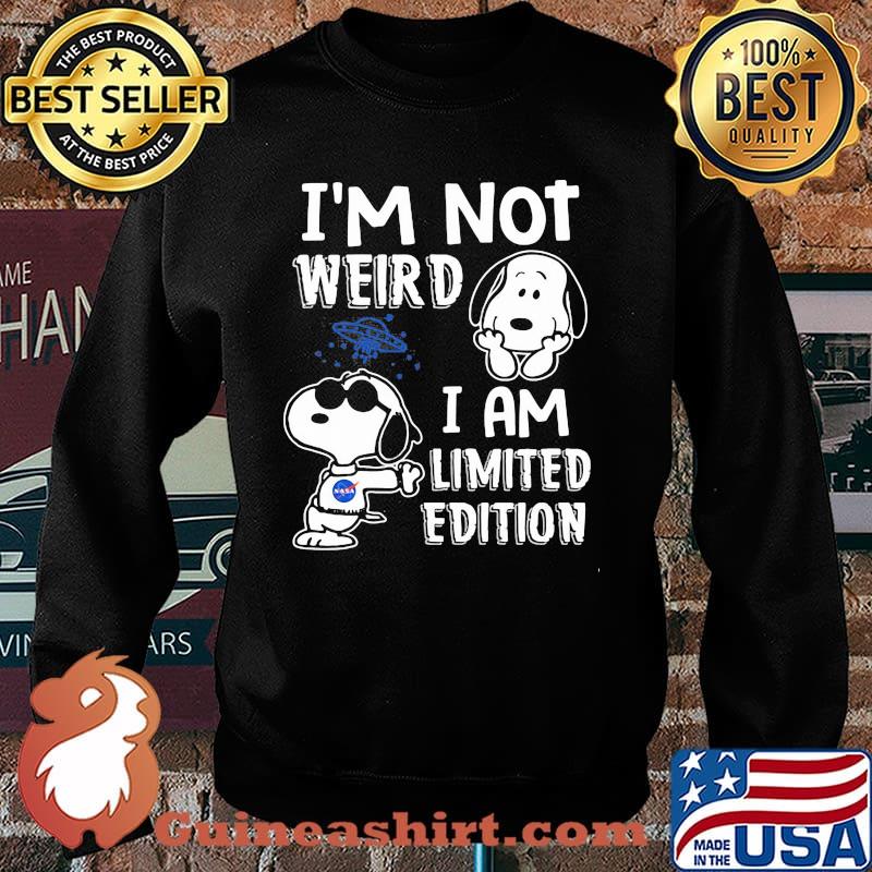 I'm Not Weird I Am Limited Edition Snoopy Shirt Sweater