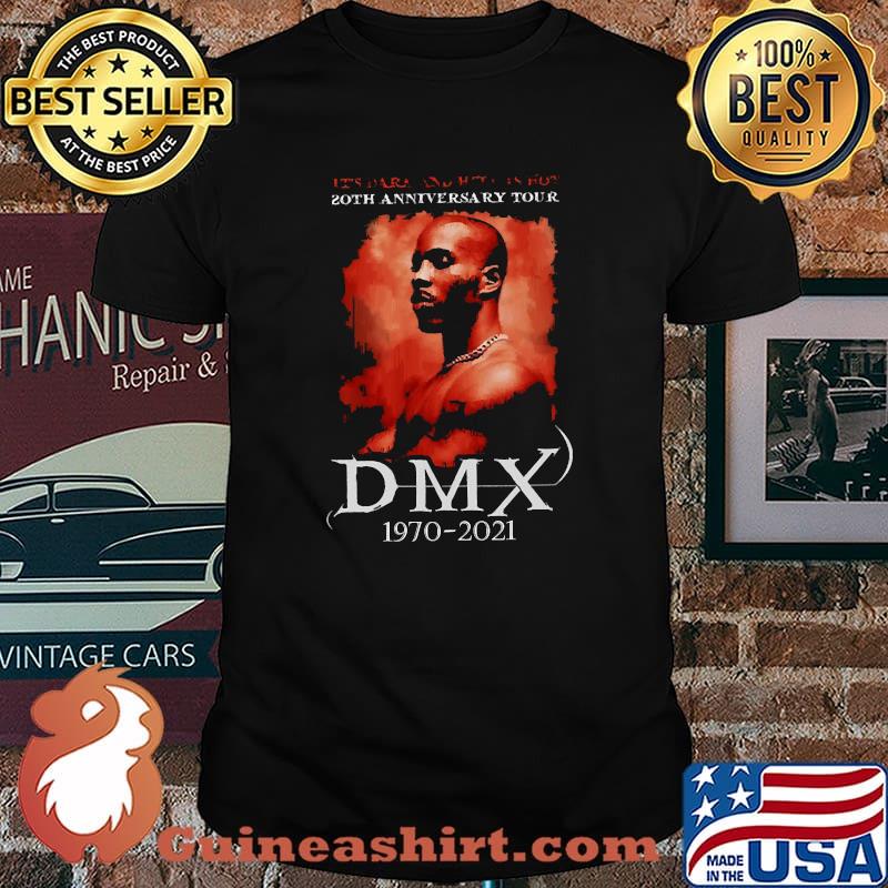 It's Dark And Hell Anniversary Tour Dmx 1970 2921 Shirt