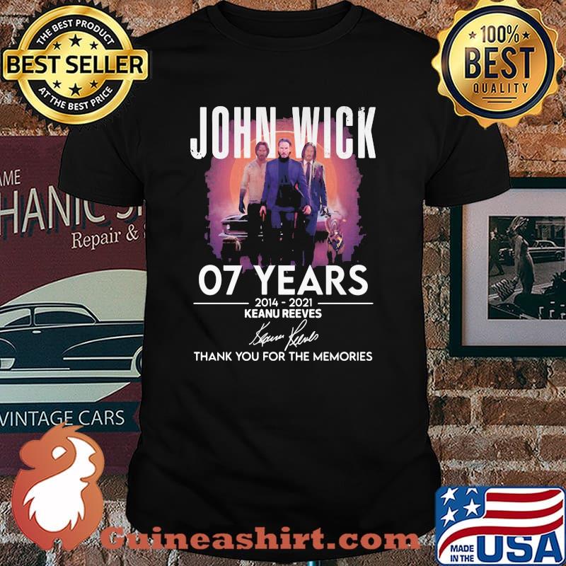 John Wick 07 Years 2014 2021 Keanu Reeves Thank You For The Memories Signature Shirt