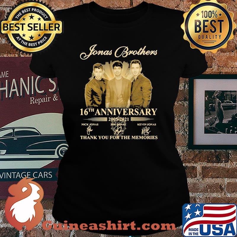 Jonas Brothers 16th Anniversary 2005 2021 Thank You For The Memories Signature Shirt Laides tee